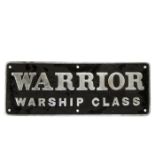 A professionally-made full-size replica Warship Class nameplate 'Warrior', produced by Precast and