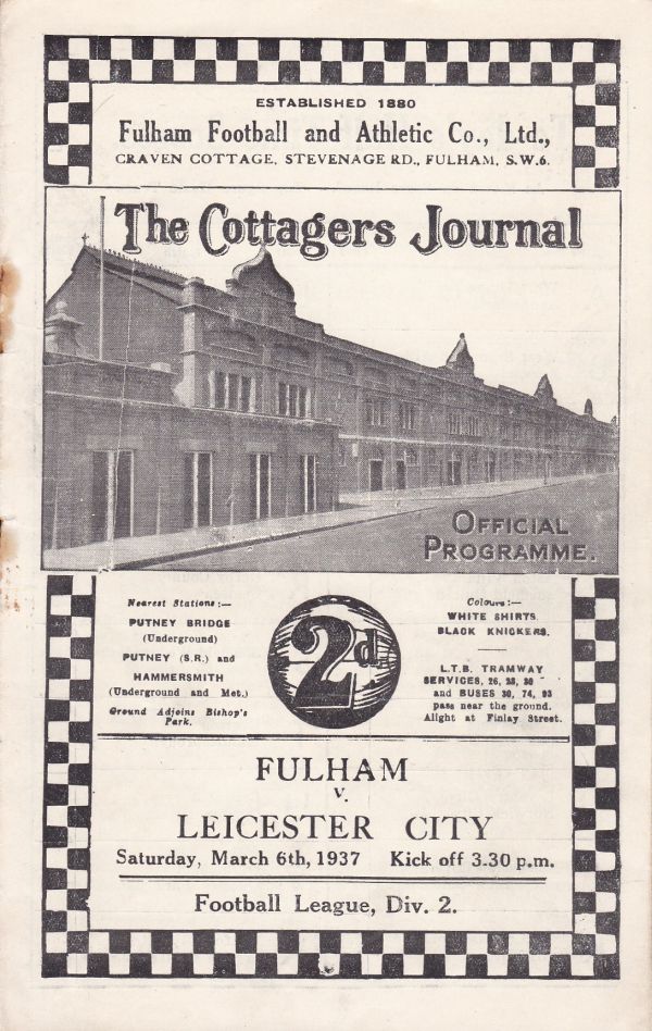 FULHAM - LEICESTER 1937 Fulham home programme v Leicester, 6/3/1937, rusty staples removed. Fair-