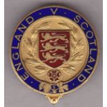 ENGLAND v SCOTLAND Large gilt and enamel badge, possibly gold but no hall-mark or manufacturer