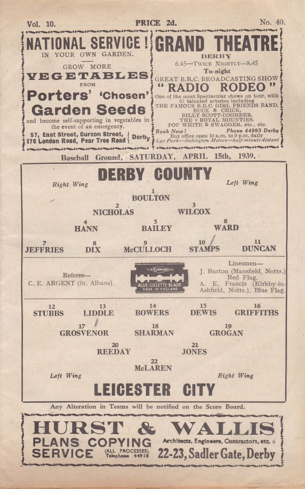 DERBY - LEICESTER 1939 Derby home programme v Leicester, 15/4/1939, pencil scorer noted. Generally