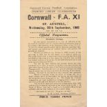 CORNWALL v F.A XI Programme for match played at St Austell 28 Sep 1949, 4-pager. The F.A team