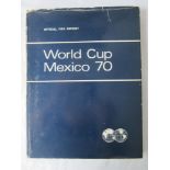 WORLD CUP 1970-OFFICIAL FIFA REPORT Hardback official book, Official FIFA report World Cup Mexico
