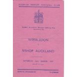 FA AMATEUR CUP SEMI-FINAL 1947 Four page programme for Wimbledon v. Bishop Auckland 22/3/1947 at