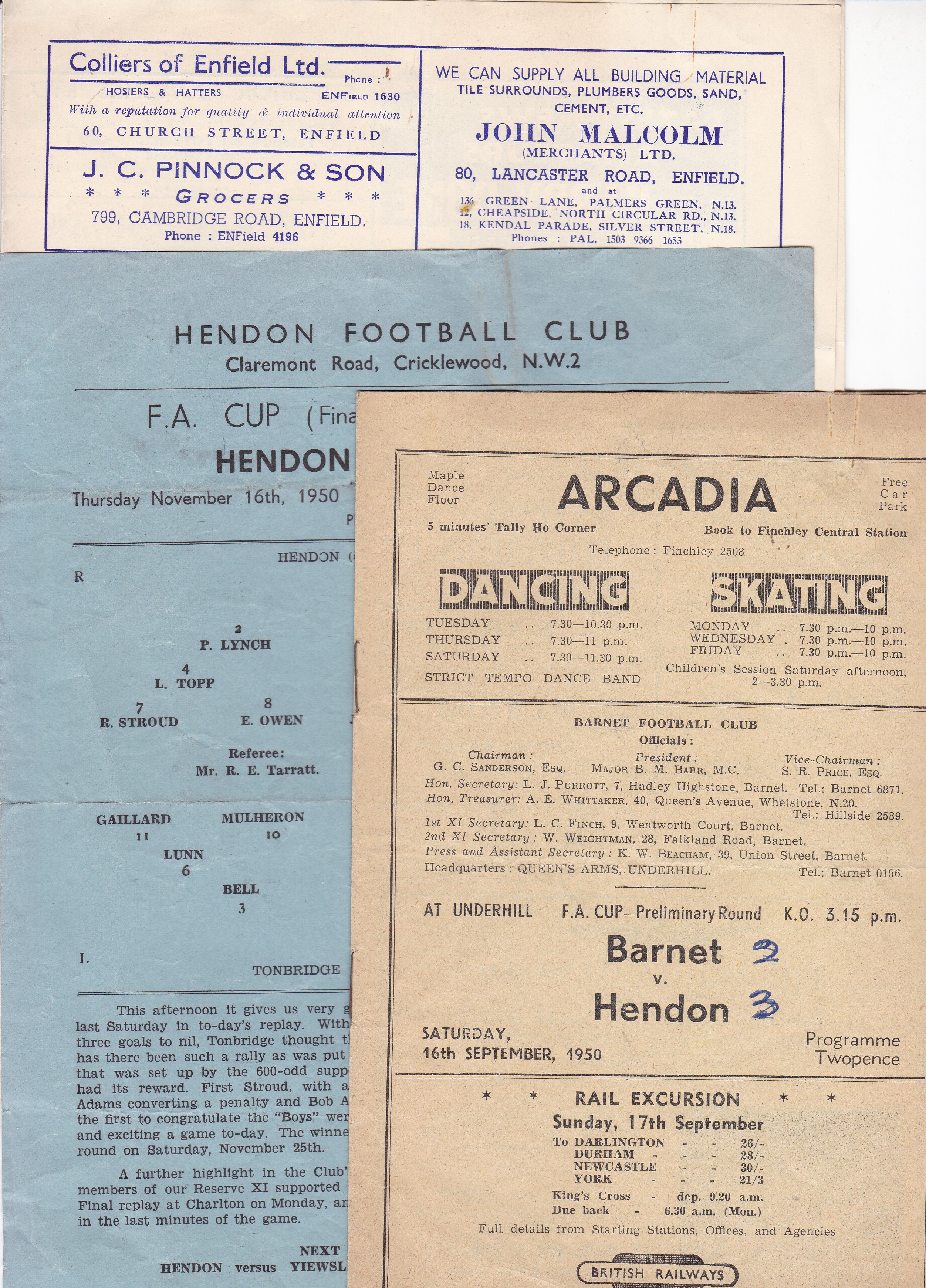 HENDON CUP 1950 Three FA Cup programmes, 1950-51 for games involving Hendon. Barnet v Hendon 16/9/50