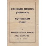 NOTTM FOREST IN GERMANY 1946 Very scarce small four page programme, Combined Services (Germany) v