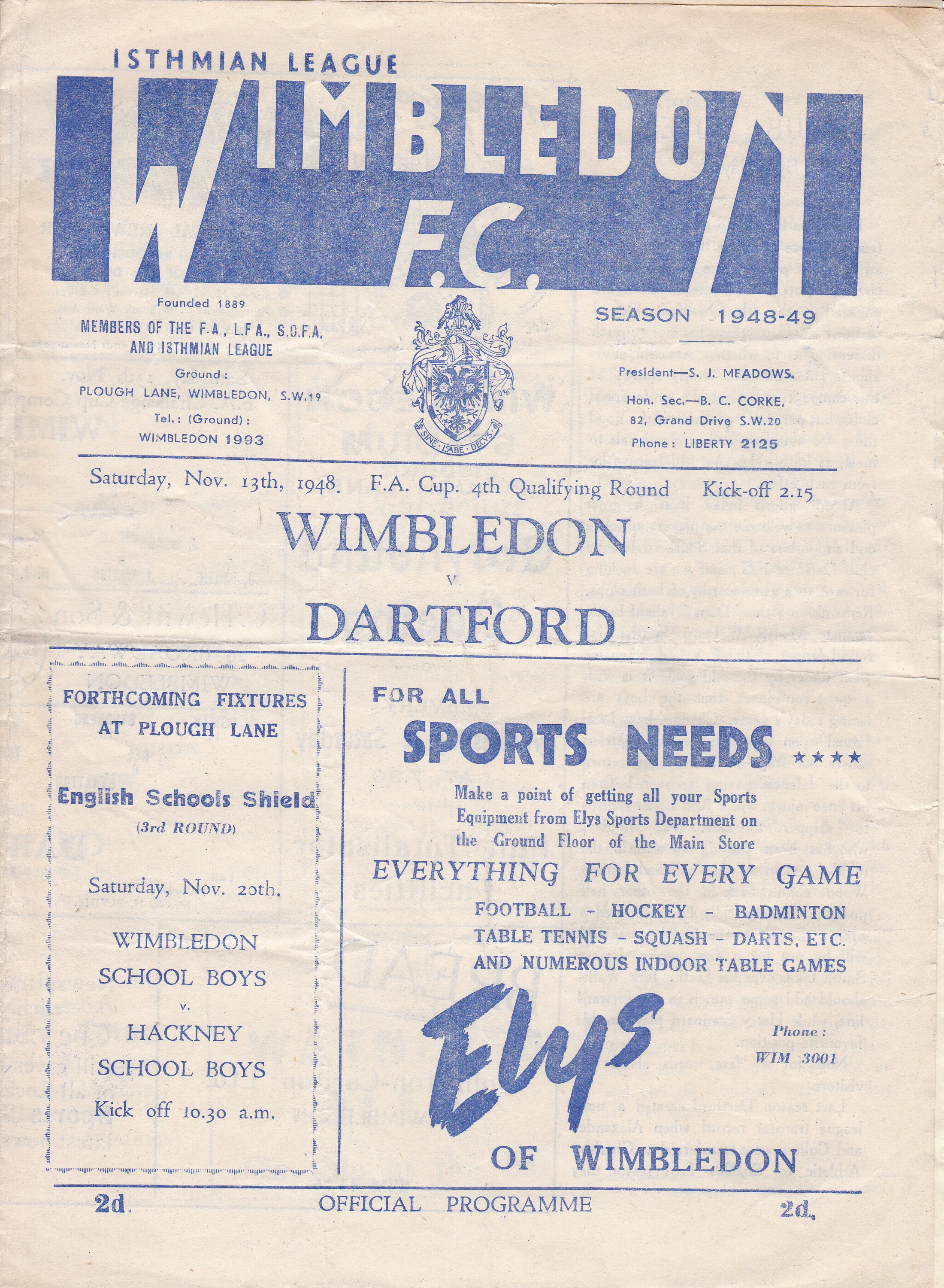 WIMBLEDON 1948 Four page programme for the home F.A. Cup match v. Dartford 13/11/1948, slightly