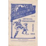 COLCHESTER -GILLINGHAM 49-50 Colchester home programme v Gillingham, 24/9/49, Southern League and at