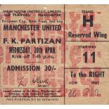 TICKET-MAN UTD 65/6 Manchester United ticket for the home match v F.K.Partizan, 20/4/66, European