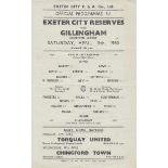 EXETER RES - GILLINGHAM Exeter City Reserves single sheet home programme v Gillingham, 15/4/50.
