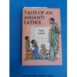 Signed 1st Edition Tales of An Ashanti Father by Peggy Appiah (nee Cripps)