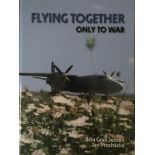 BÌLA GRAN JENSEN, 'FLYING TOGETHER ONLY TO WAR', A HARDBACK BOOK Along with a photocopied letter