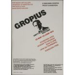 'Gropius: Unity In Diversity, 1883-1969',an exhibition poster, 1974, framed,75.5 x 50cm