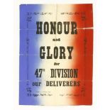 A WWI poster, 'Honour and Glory for the 47th Division, our Deliverers'