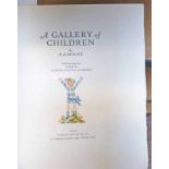 SIGNED COPY: A GALLERY OF CHILDREN BY A. A. MILNE, ILLUSTRATED WITH COLOUR PLATES BY H. WILLEBEEK LE