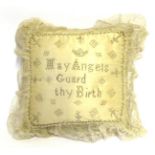 19th Century Cream Silk Pin Cushion, 'May Angels Guard Thy Birth', with lace trim, 20cm by 20cm