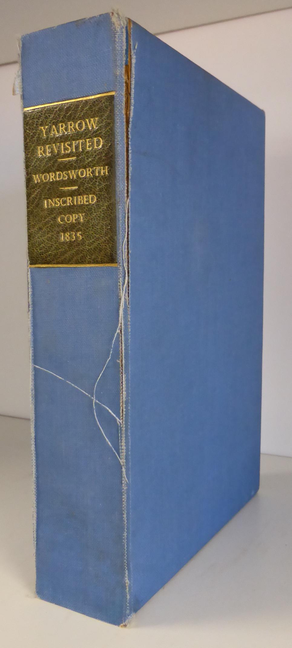 Wordsworth (William) Yarrow Revisited and Other Poems, 1835, Longman, Rees ..., first edition,
