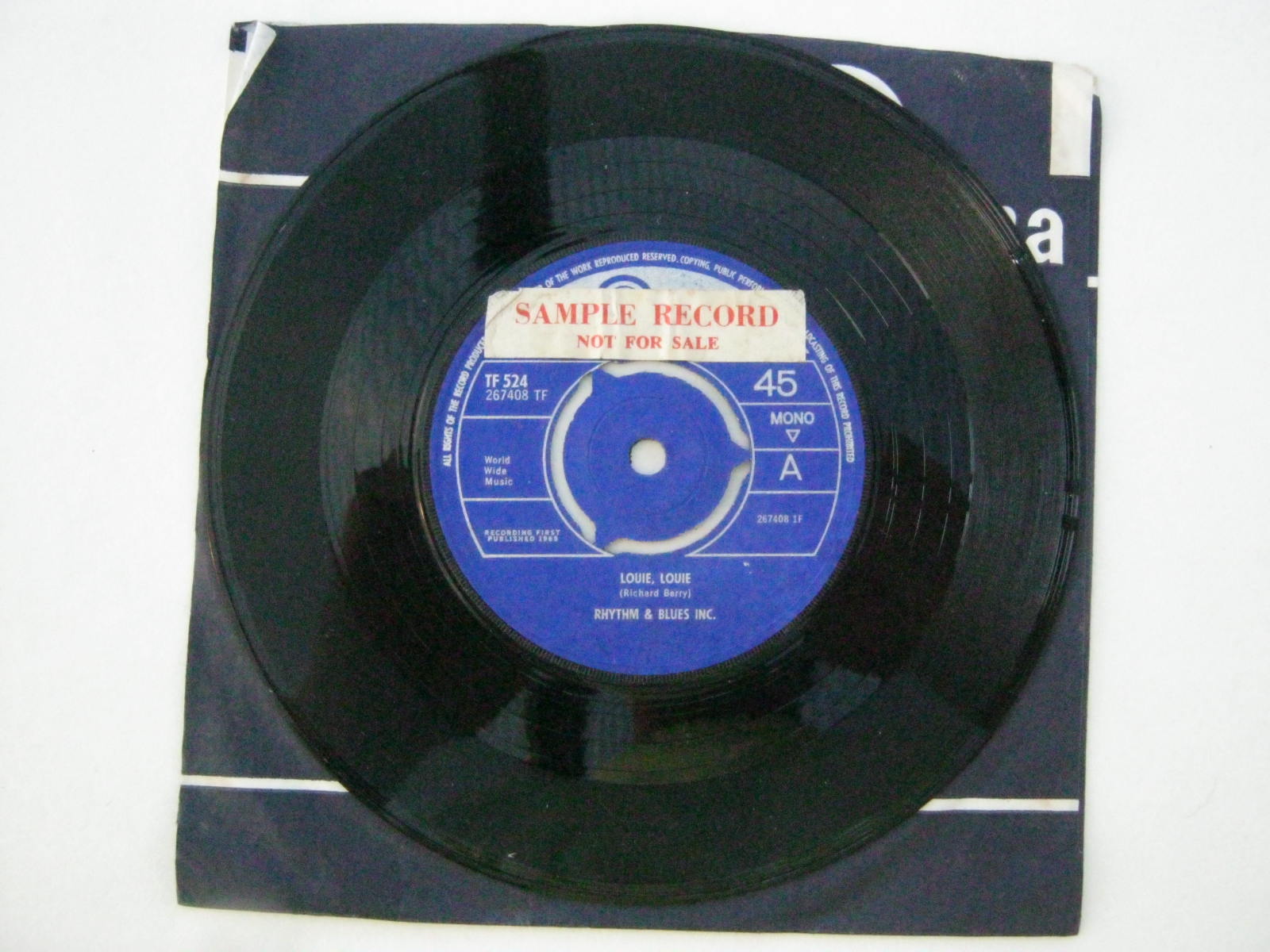 Rhythm & Blues Inc. Louie Louie/Honey Don't, Fontana TF 524, 1965, in company sleeve.