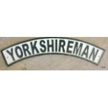 A Yorkshireman sign