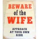 Large metal sign - Beware of the wife