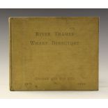 LONDON WATERWAYS. River Thames Wharf Directory, Towage-Thames & Medway 1879-1954. London: Gaselee