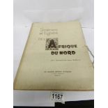 A volume entitled 'Scenes Et Types De L'Afrique Du Nord' (scenes and types of North Africa) by