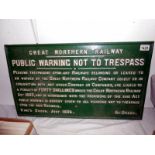 A pre-grouping railway sign for the Great Northern Railway - Public Warning Not to Trespass