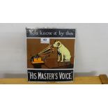 H.M.V. original Enamel Advertising sign “You Know It By This”, 10” x 9”