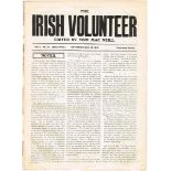 1915 The Irish Volunteer, edited by Eoin MacNeill Seven issues. Volume 2, No's. 23, 28, 29, 47,