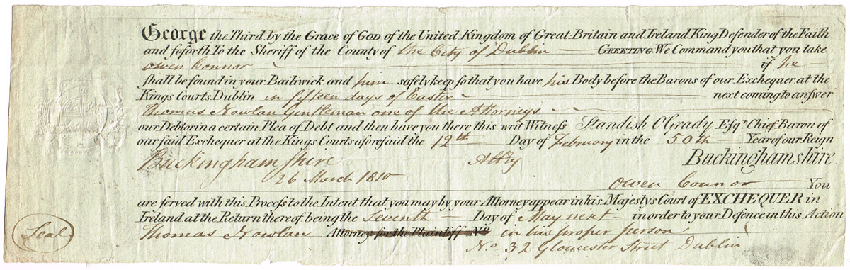 1810 (12 February). Arrest warrant to detain Owen Connor in Dublin and to present him to the King'