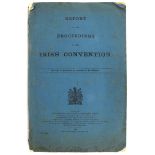 Two Dáil Eireann reports and Proceedings of Irish Convention. Minutes of Proceedings of the First