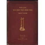 Wills's Volumetric Analysis, second edition Wills, George S.V., Wills's Volumetric Analysis for