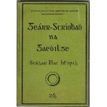 Pitman's shorthand adapted to Gaelic, Gearr-Scriobhadh na Gaedhilge. O'hAodha, Seamus. Oir-Ciste.