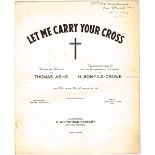 Let Me Carry Your Cross' by Thomas Ashe, sheet music. A four page booklet with loosely inserted