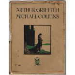 Arthur Griffith and Michael Collins Memorial booklet and Michael Collins, The Path to Freedom. A