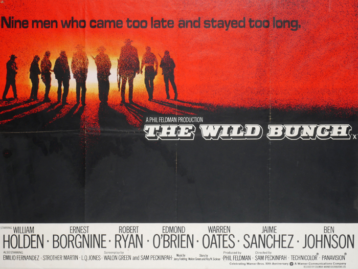 The Wild Bunch, British Quad poster. 1973, Warner Brothers, William Holden, Ernest Borgnine,