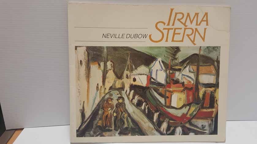 Dubow, N. IRMA STERN C. Struik, Cape Town, 1974 softcover, fair, sold along with two others of