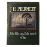 Nel, P. G. (Editor) J H PIERNEEF: HIS LIFE AND HIS WORK Cape Town: Perskor, 1990 First edition. Col.