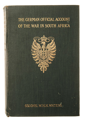 Ducane, H. & Waters, W. H. H. THE GERMAN OFFICIAL ACCOUNT OF THE WAR IN SOUTH AFRICA, 2 VOLS London: