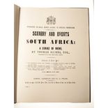 Baines, Thomas SCENERY & EVENTS Cape Town: A. A. Balkema, 1977 A facsimile reprint of the 1852