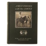 BLAKE, COL. J. Y. F. A WEST POINTER WITH THE BOERS Boston: Angel Guardian Press, 1903 First edition.
