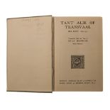 Hobhouse, Emily (Translator) TANT 'ALIE OF TRANSVAAL: HER DIARY 1880 - 1902 London: George Allen &