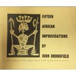 John Dronsfield (South African 1900-1951) FIFTEEN AFRICAN IMPROVISATIONS a portfolio, this edition