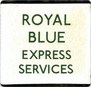 London Transport bus stop enamel E-PLATE for Royal Blue Express Services. Originating in 1919 with a