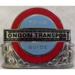 London Transport CAP BADGE "TOUR GUIDE" issued in the mid-1960s onwards to those bus inspectors