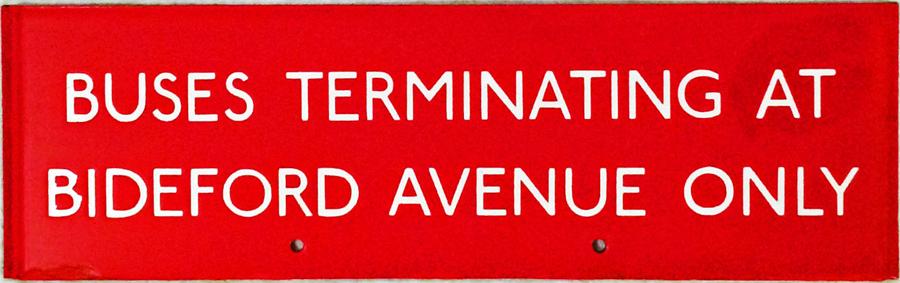 London Transport bus stop enamel Q-PLATE 'Buses terminating at Bideford Avenue only'. Believed to