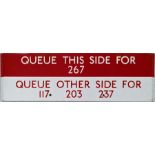 London Transport bus stop enamel Q-PLATE 'Queue this side for 267, queue other side for 117, 203,