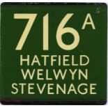 London Transport coach stop enamel E-PLATE for Green Line route 716A destinated Hatfield, Welwyn,