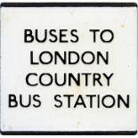 London Country bus stop enamel E-PLATE 'Buses to London Country Bus Station' from the early 1970s