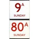 London Transport bus stop enamel E-PLATES for routes 9A Sunday and 80A Sunday, both red on white and