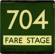 London Transport coach stop enamel E-PLATE for Green Line route 704 'Fare Stage'. Fare stage e-